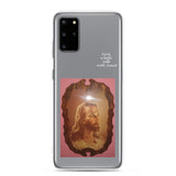 Samsung Case - First, a little talk with Jesus!